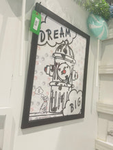 Load image into Gallery viewer, Dream Big Poster - Southeast Texas Series
